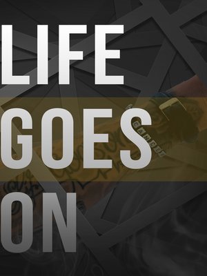 cover image of Life Goes On